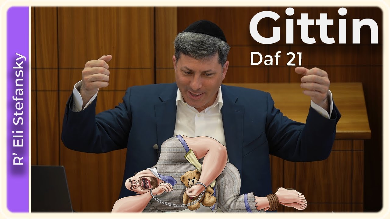 Daf Yomi Gittin Daf 21 by R’ Eli Stefansky
