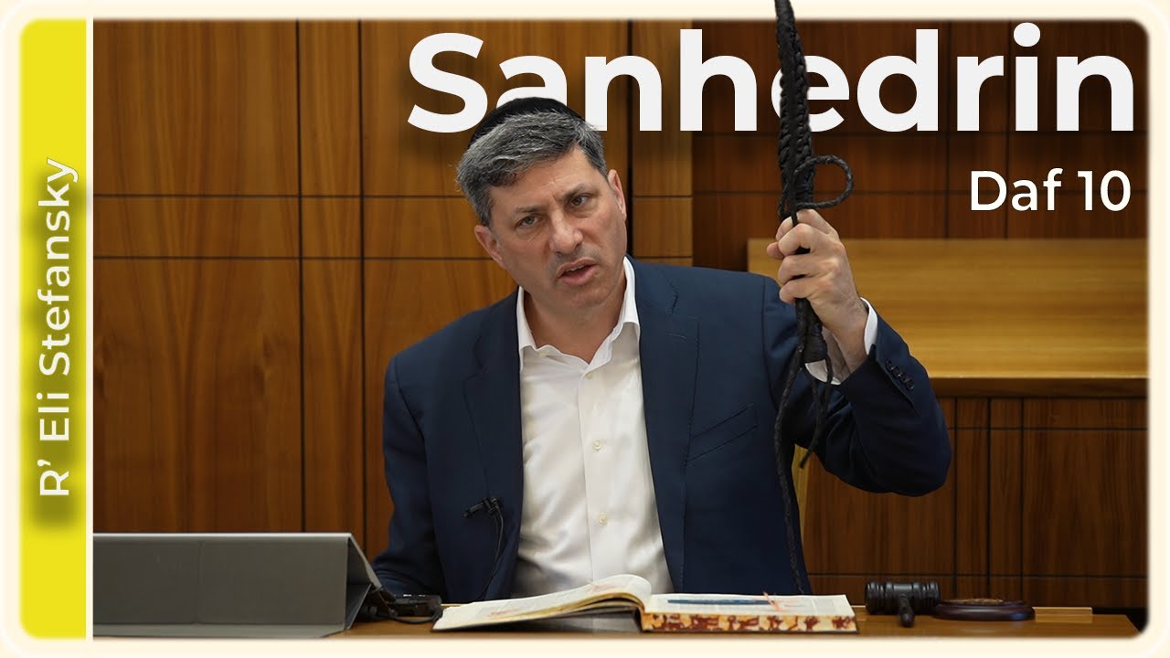 Daf Yomi Sanhedrin Daf 10 by R’ Eli Stefansky