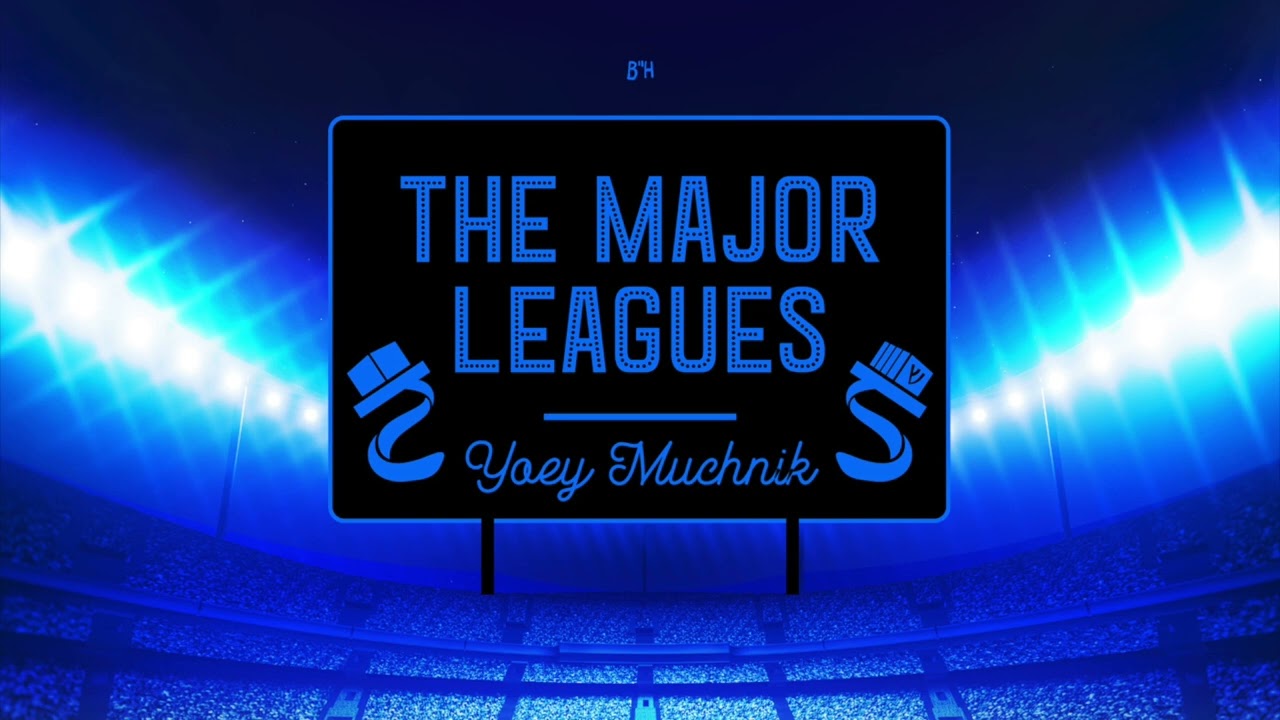 The Major Leagues - (Bar Mitzvah Song) Yoey Muchnik