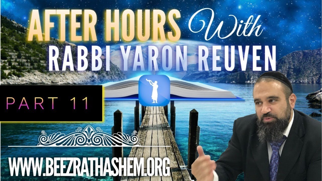 After Hours with Rabbi Yaron Reuven (11)