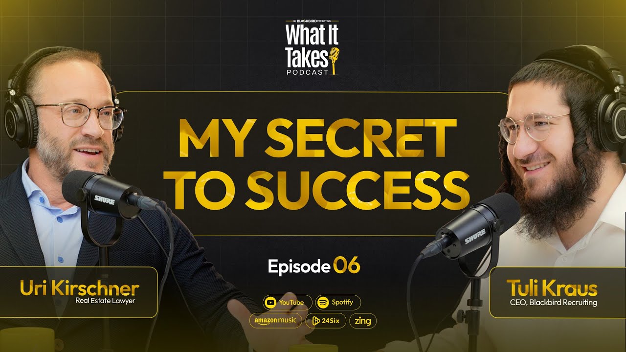 The What It Takes Podcast Ep 6: This One Lesson Cost Me a $10 Million Deal ft. Uri Kirschner