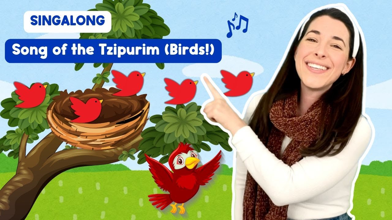 Song of the Tzipurim (The Bird Song) | Hebrew Song about Birds