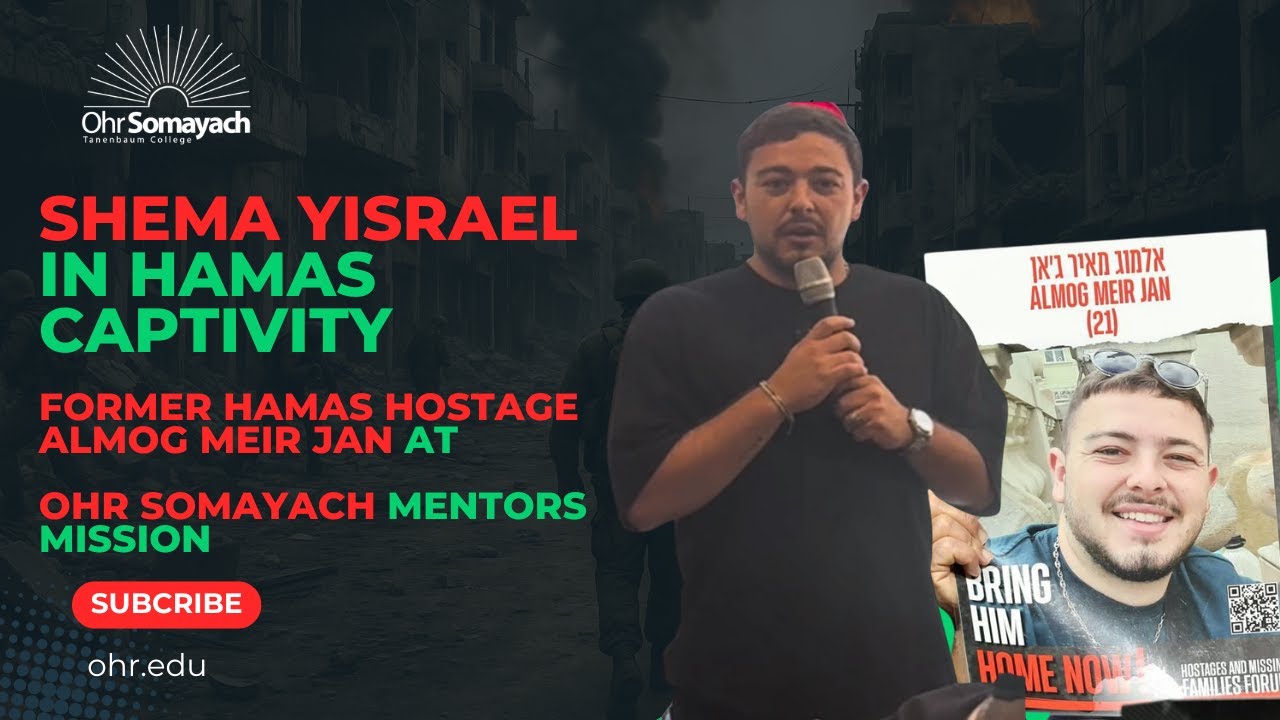 Shema Yisrael in Hamas Captivity | Former Hostage Almog Jan at Ohr Somayach Mentors Mission