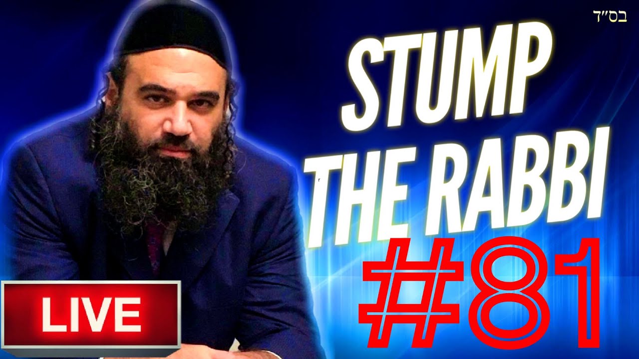 Respect, TEACHING TEENS, Online Biz Ratings, KASHRUT, Burial, LEARN HEBREW - STUMPTHE RABBI (81)