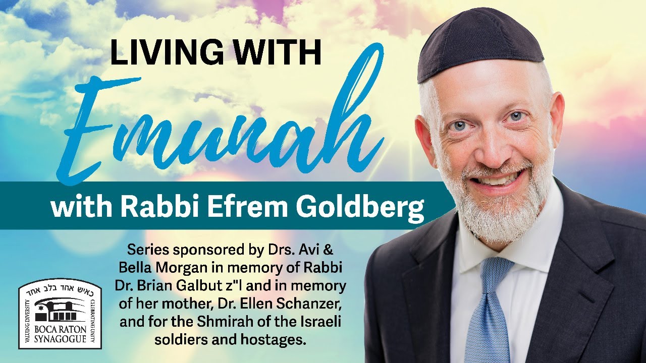 Living With Emunah (Part 337) -  Do it with a Smile