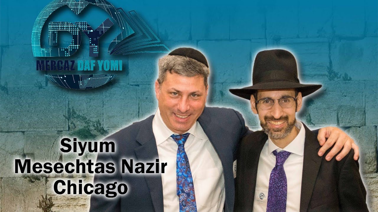 Daf Yomi Nazir Siyum (Chicago) by R’ Eli Stefansky