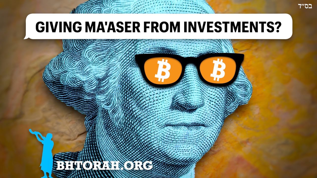 Do I Have To Give Maaser On Investments Like Stocks & Bitcoin?