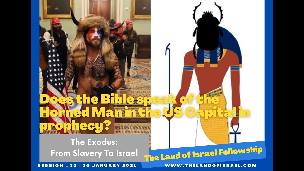 Does the Bible Speak of the Horned Man in the US Capital?-Jeremy Gimpel: Land of Israel Fellowship