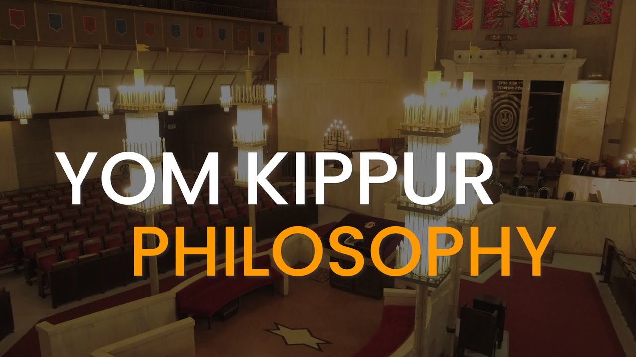 Yom Kippur Philosophy - Rabbi Joseph B. Soloveitchik