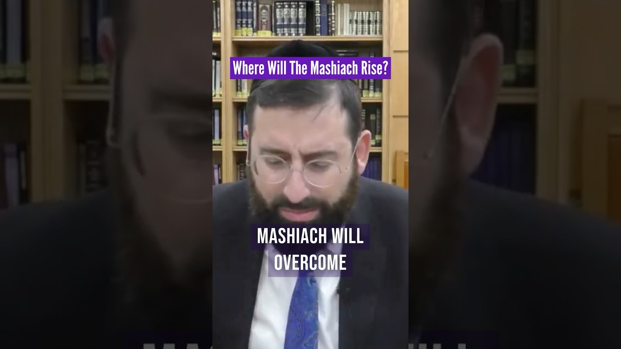 Where Will The Mashiach Rise?