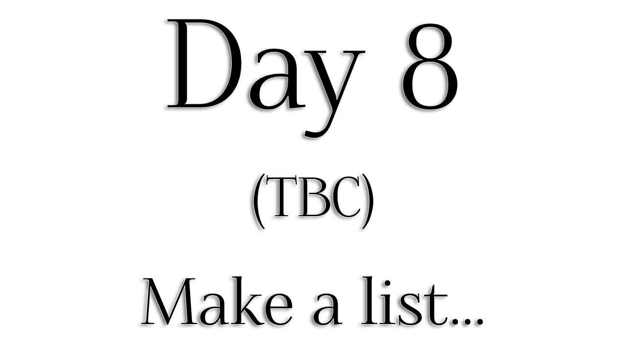 TBC - Day 8 - 'Make a list' - Rabbi Alon Anava | Atzmut.org