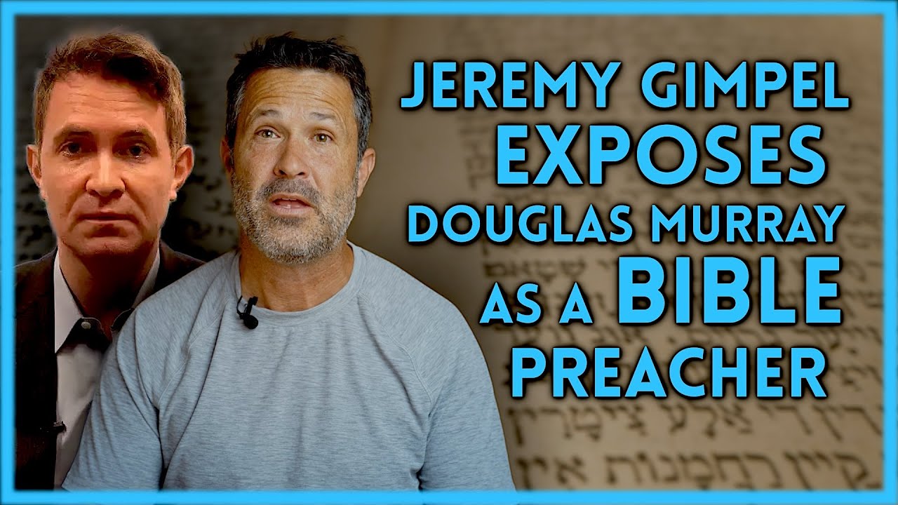 Jeremy Gimpel Exposes Douglas Murray