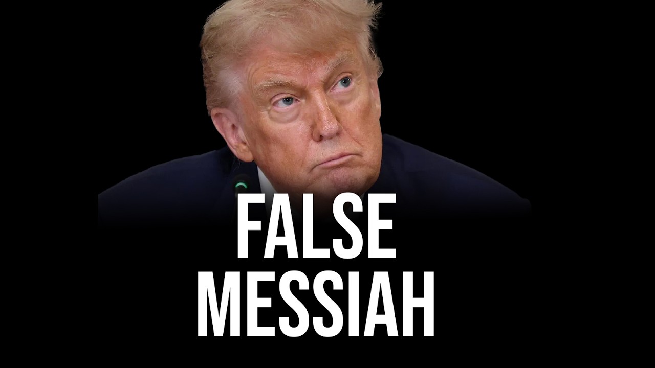 TRUMP: The False Messiah
