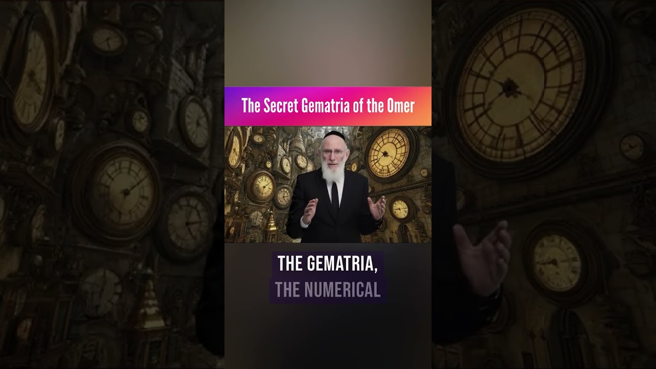 Sefirat Ha'Omer: The Secret Gematria of the Omer