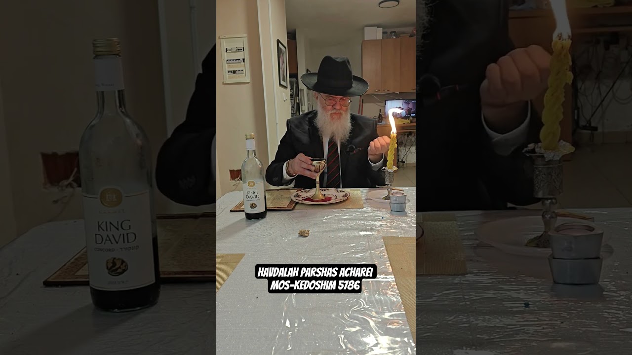 Havdalah Parshas Acharei Mos-Kedoshim 5786