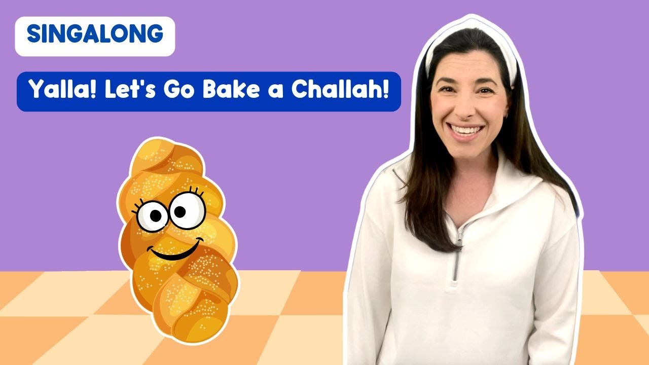 Ms. Sara's Challah Singalong