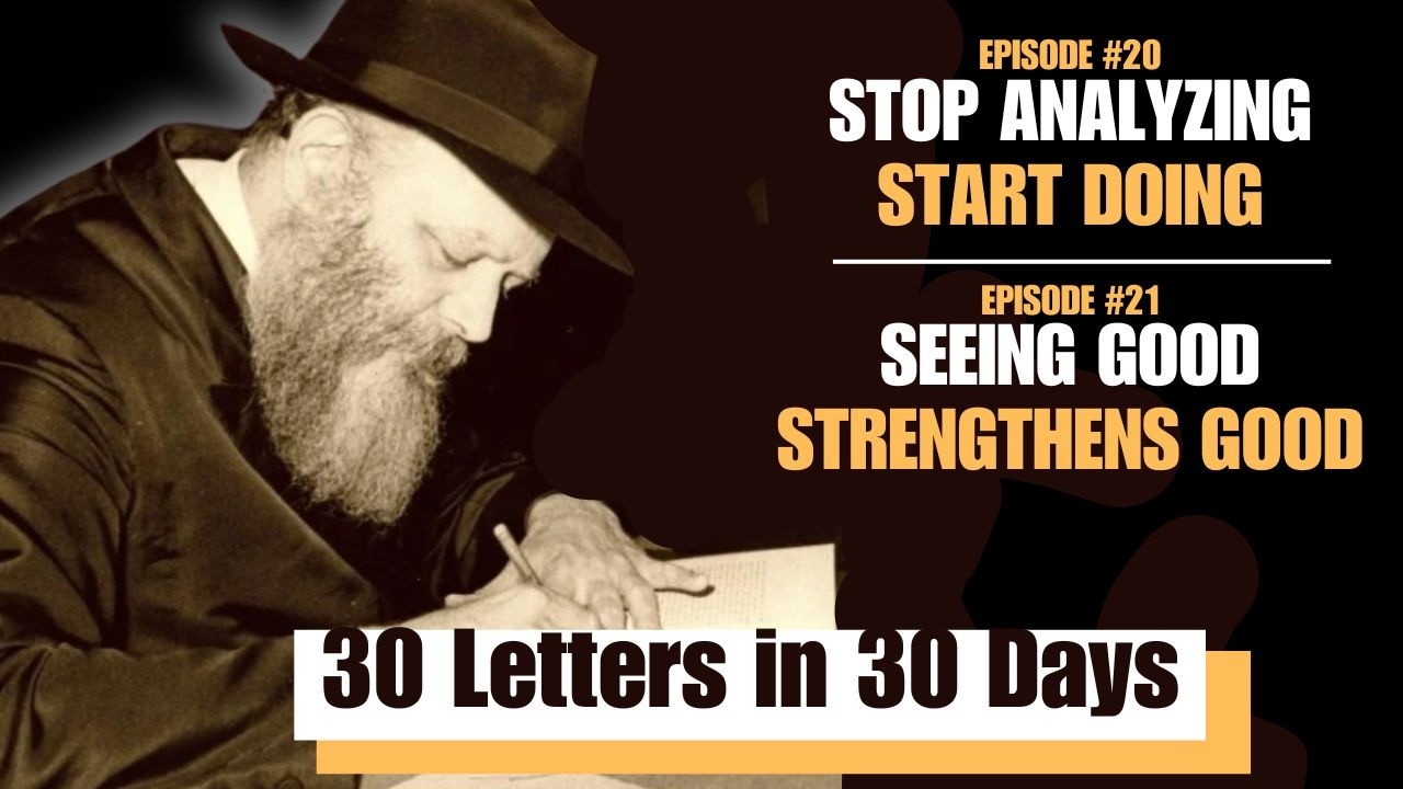 Double Class | Letter #20-21 of Thirty Letters in Thirty Days 5786