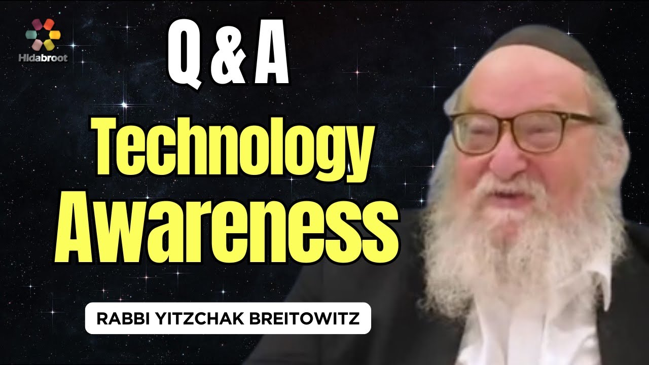 Q&A: Technology Awareness, Transgenderism & Secular Books - Rabbi Yitzchak Breitowitz