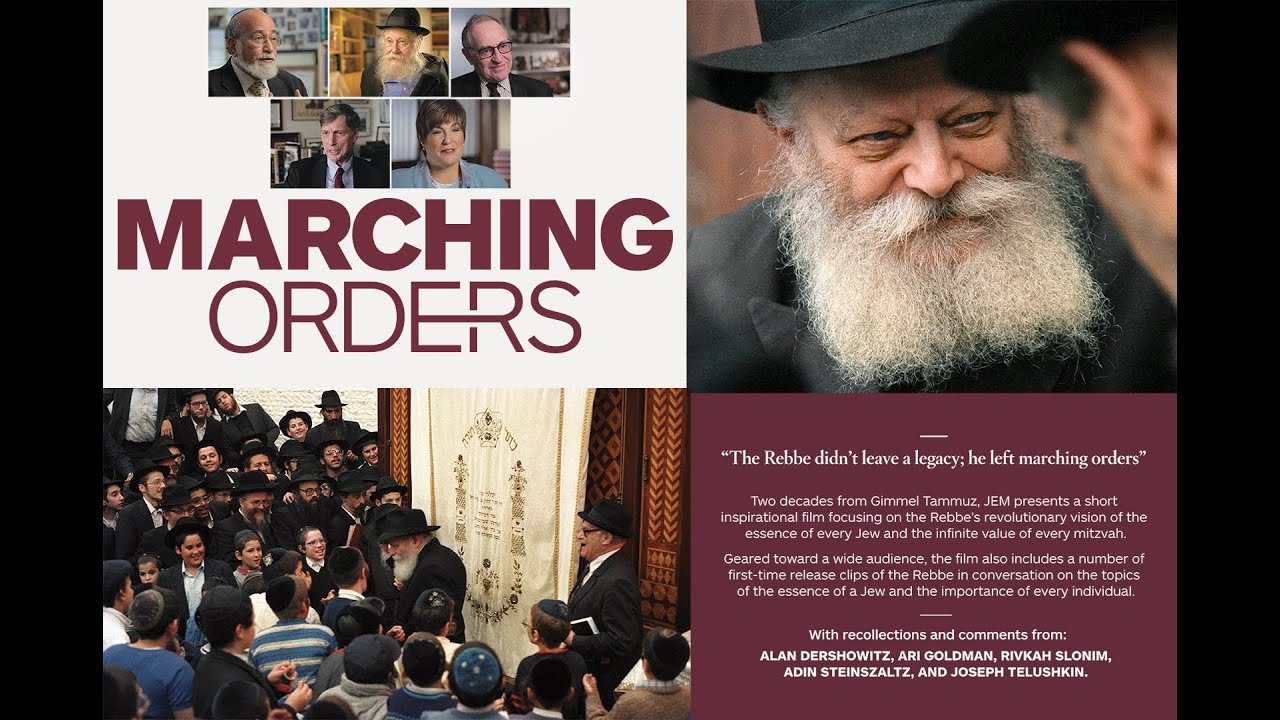 The Rebbe's Marching Orders