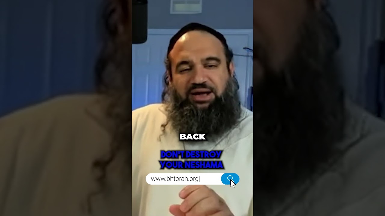 Don't Destroy Your Neshamah #Torah #OrthodoxJudaism #RabbiYaronReuven #Judaism