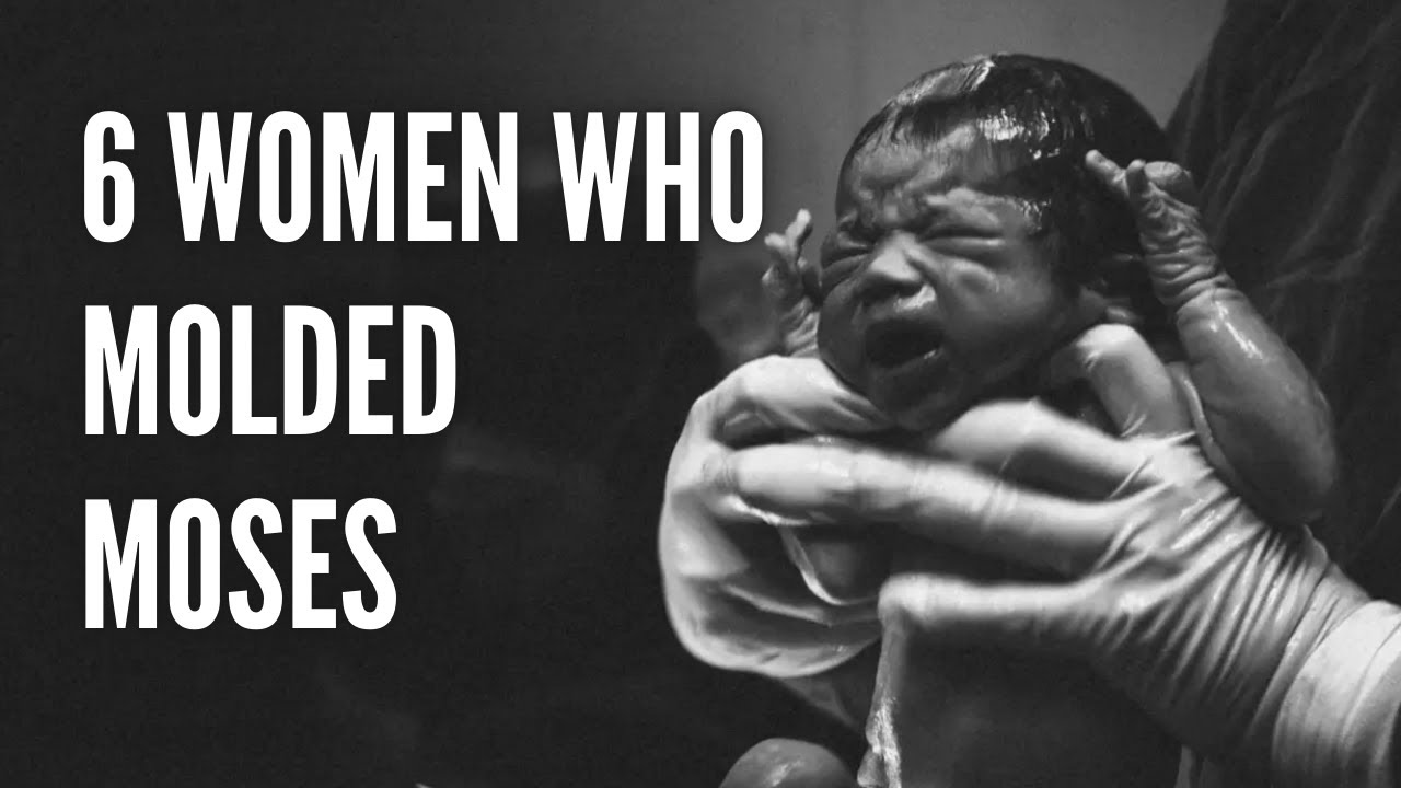 Shemos: What Does It Take to Make a Moshe? Six Women!