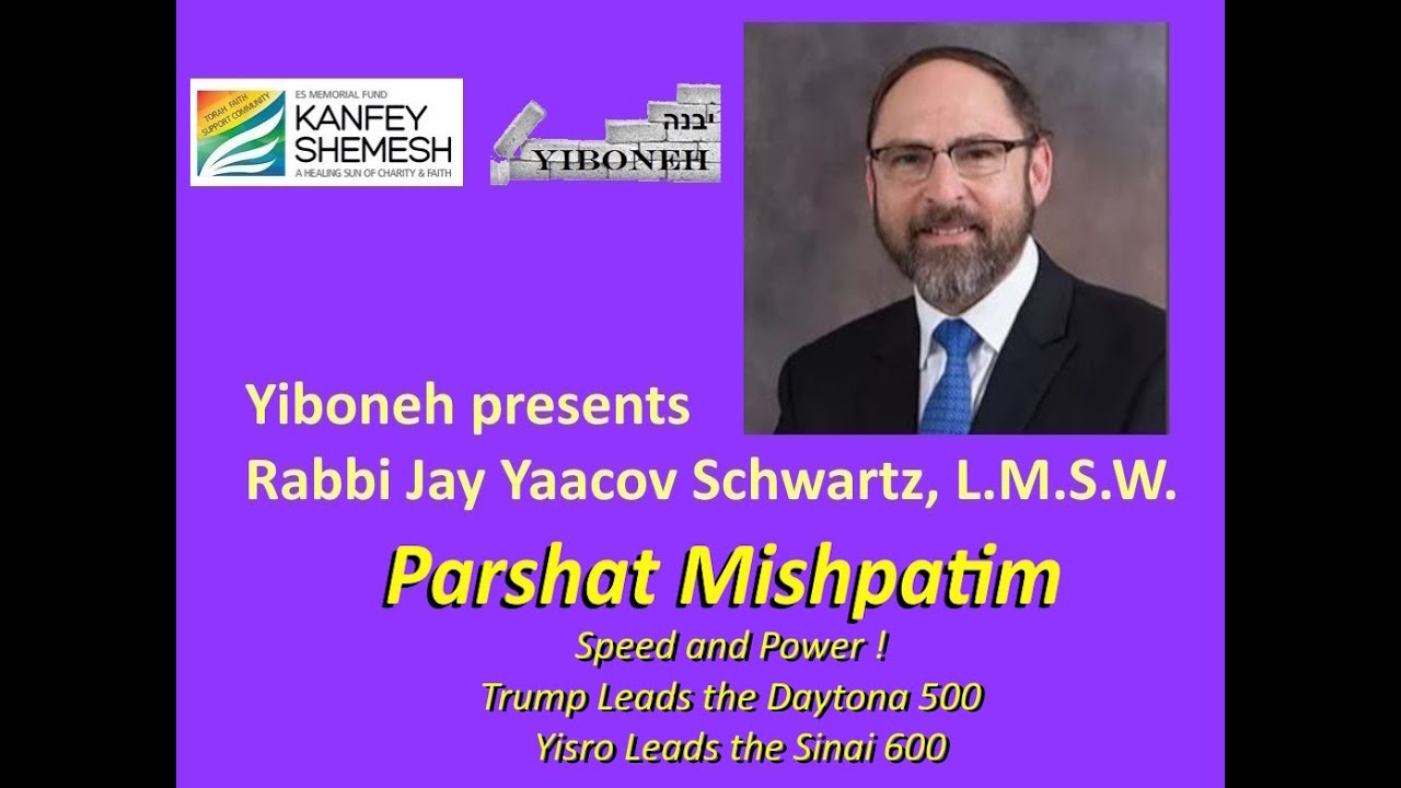 Speed and Power ! Trump Leads Daytona 500, Yisro Leads Sinai 600 Parshat Mishpatim