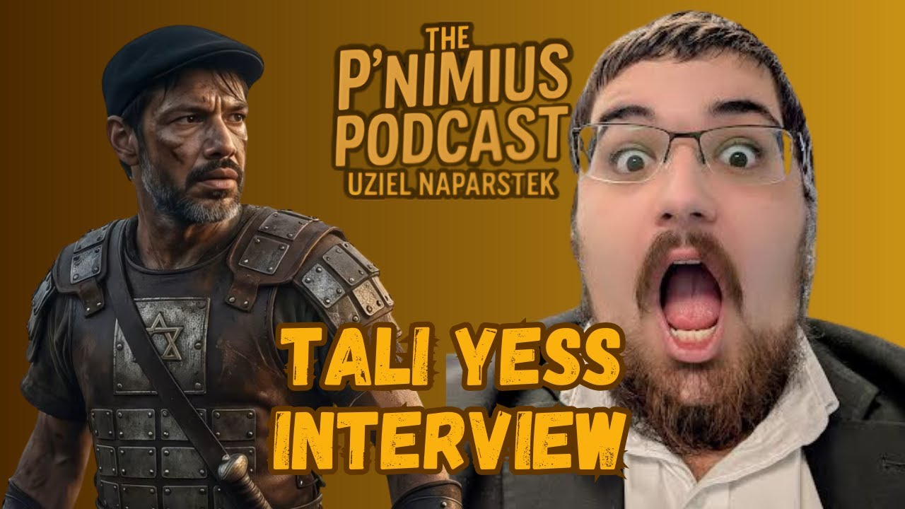"Moshe Yess' Jewish Child INTERVIEW" Tali Yess - The P'nimius Podcast with Uziel Naparstek