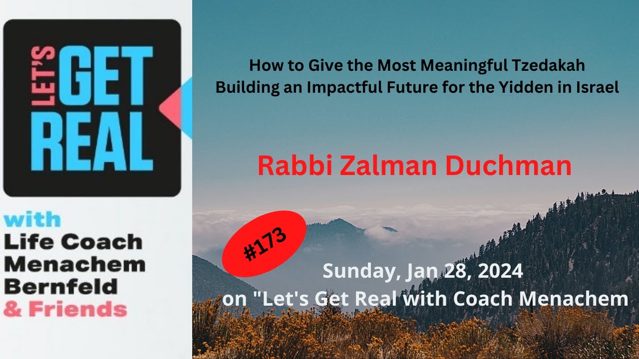 How to Give the Most Meaningful Tzedakah for Eretz Yisroel, Rabbi Zalman Duchman # 173