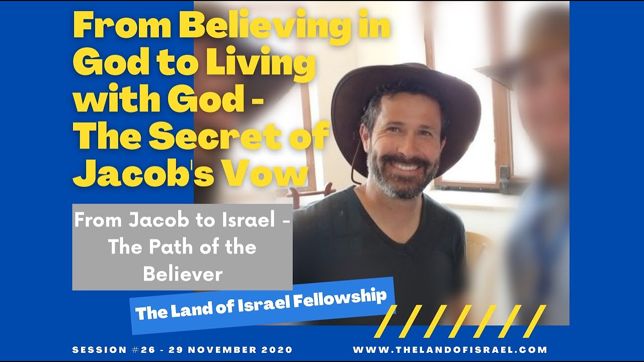 From Believing in God to Living with God - Jeremy Gimpel: The Land of Israel Fellowship