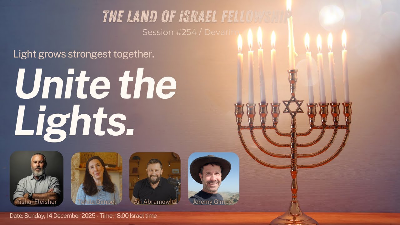 Unite the Lights Special Hanukkah LIVE ZOOM: Land of Israel Fellowship