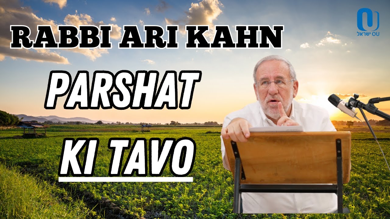 Parshat Ki Tavo: A Mutual Coronation by Rabbi Ari Kahn
