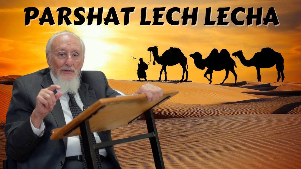 Parshat Lech Lecha 5785 by Rabbi Baruch Taub