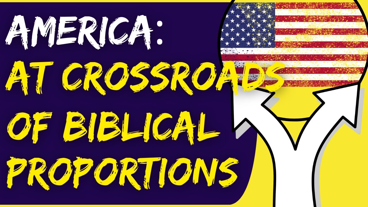 America at a Crossroads of Biblical Proportions - Jeremy Gimpel