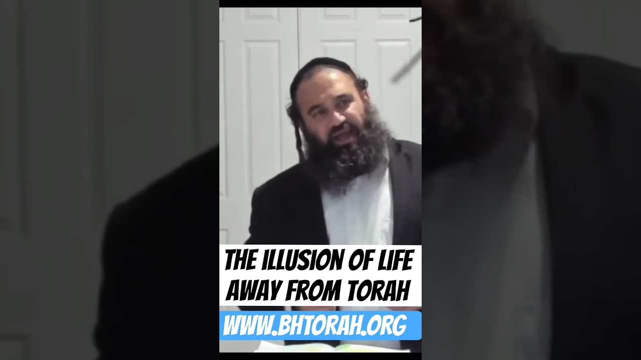 The illusion of life away from Torah light #torah #rabbiyaronreuven #motivation #jewishreligion