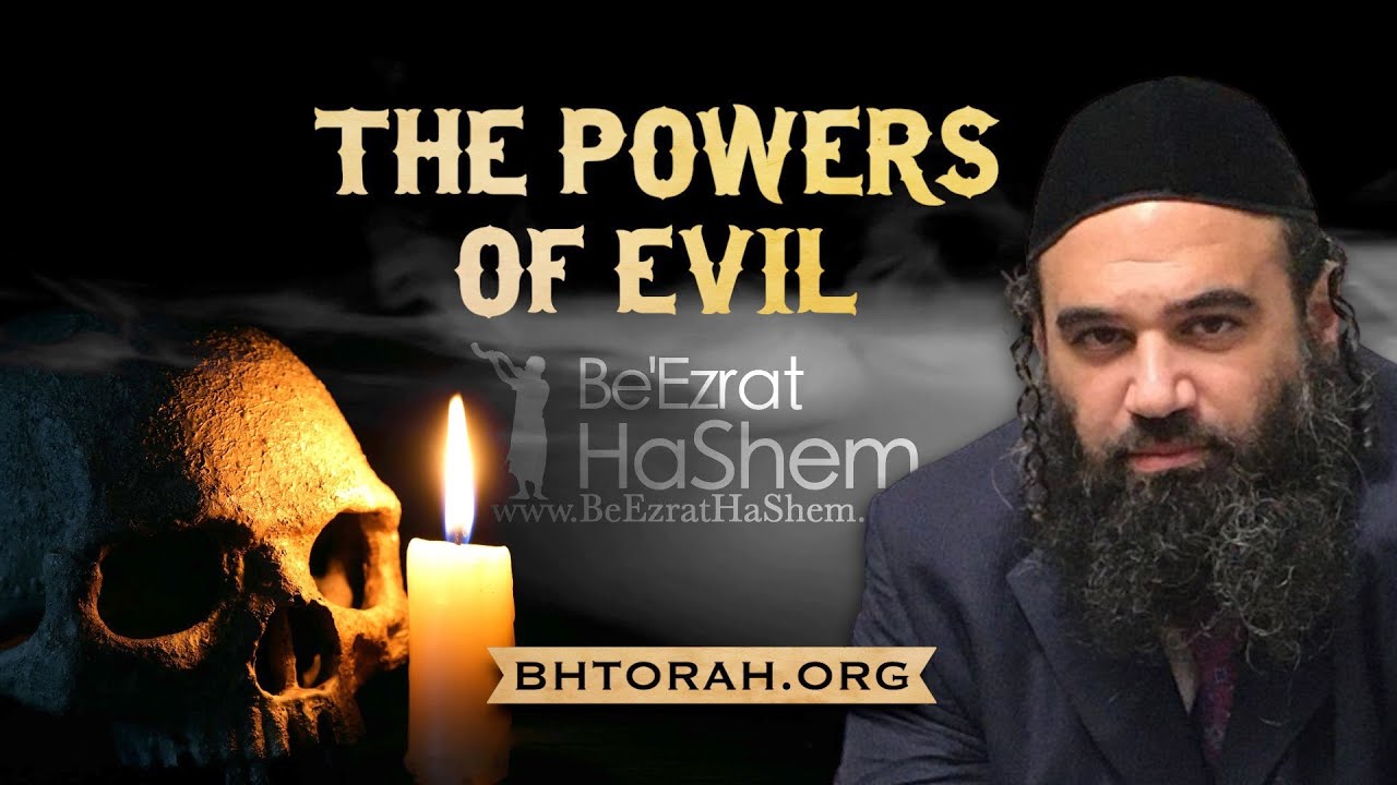THE POWERS OF EVIL