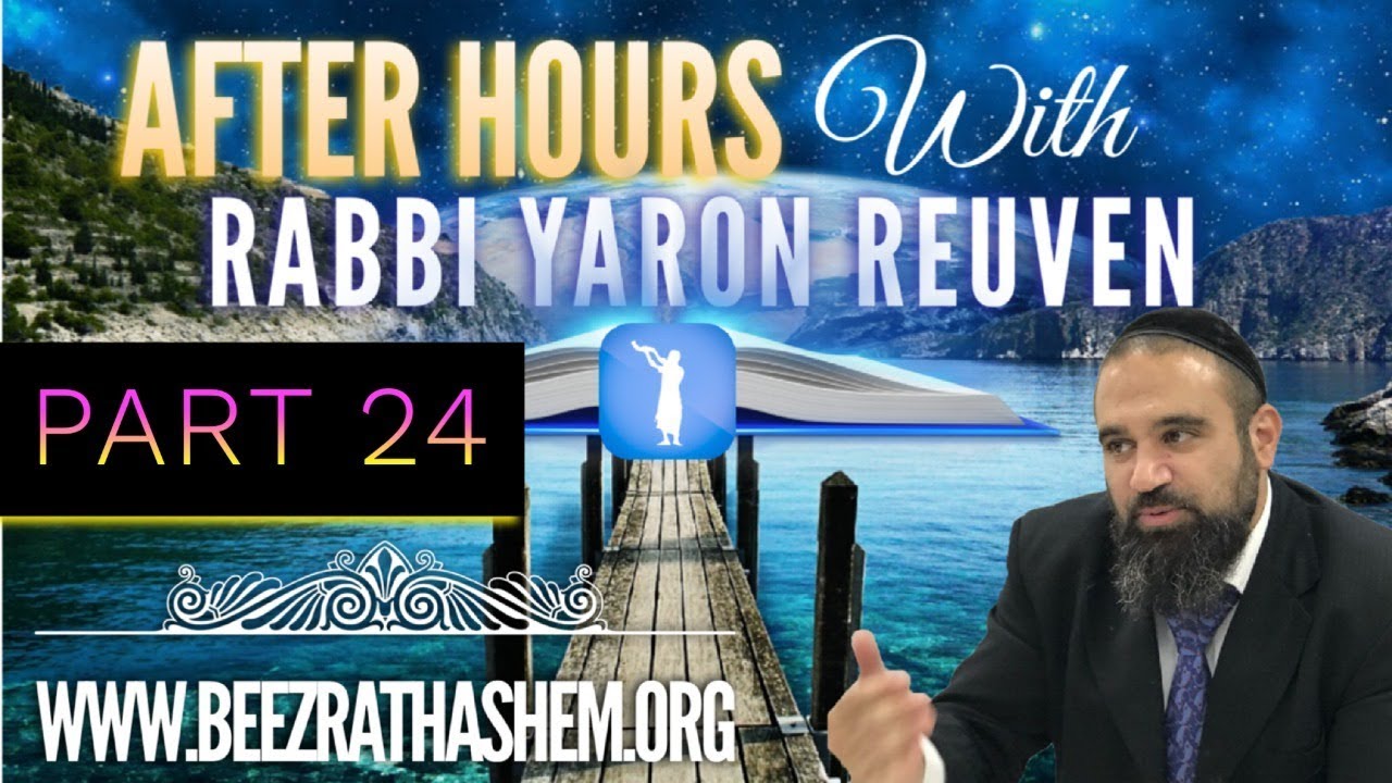 After Hours with Rabbi Yaron Reuven (24)