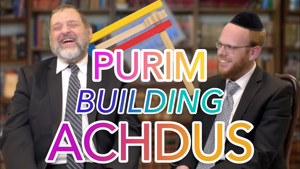 79: Purim: Building Achdus, with R' Avi Lieberman