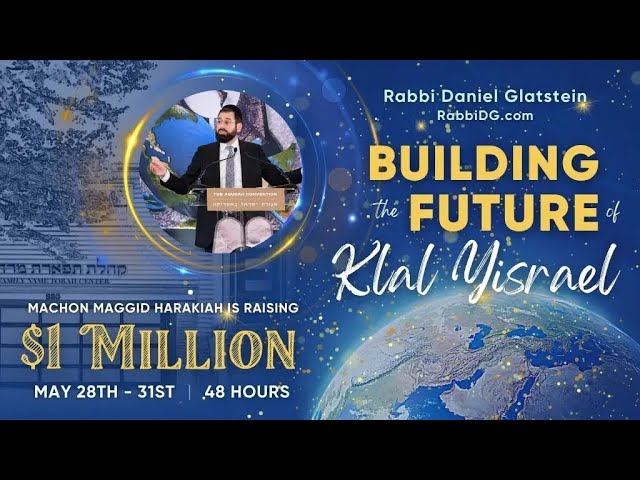 MACHON MAGGID HARAKIAH - Help Build The Future of the Jewish People