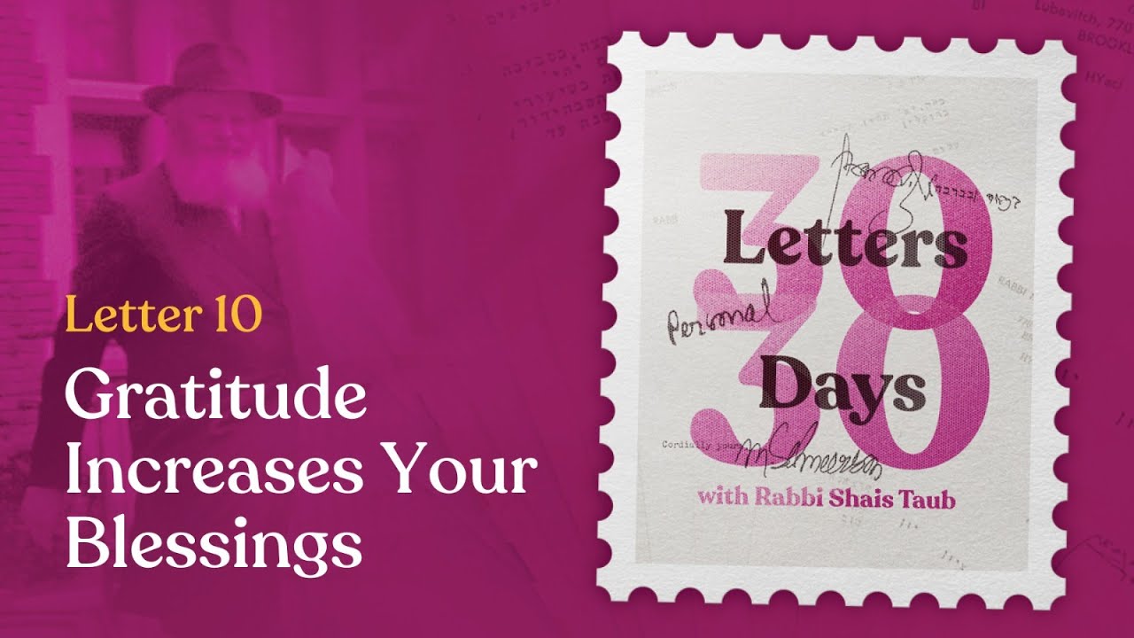 Gratitude Increases Your Blessings | Letter #10 of 30 Letters in 30 Days