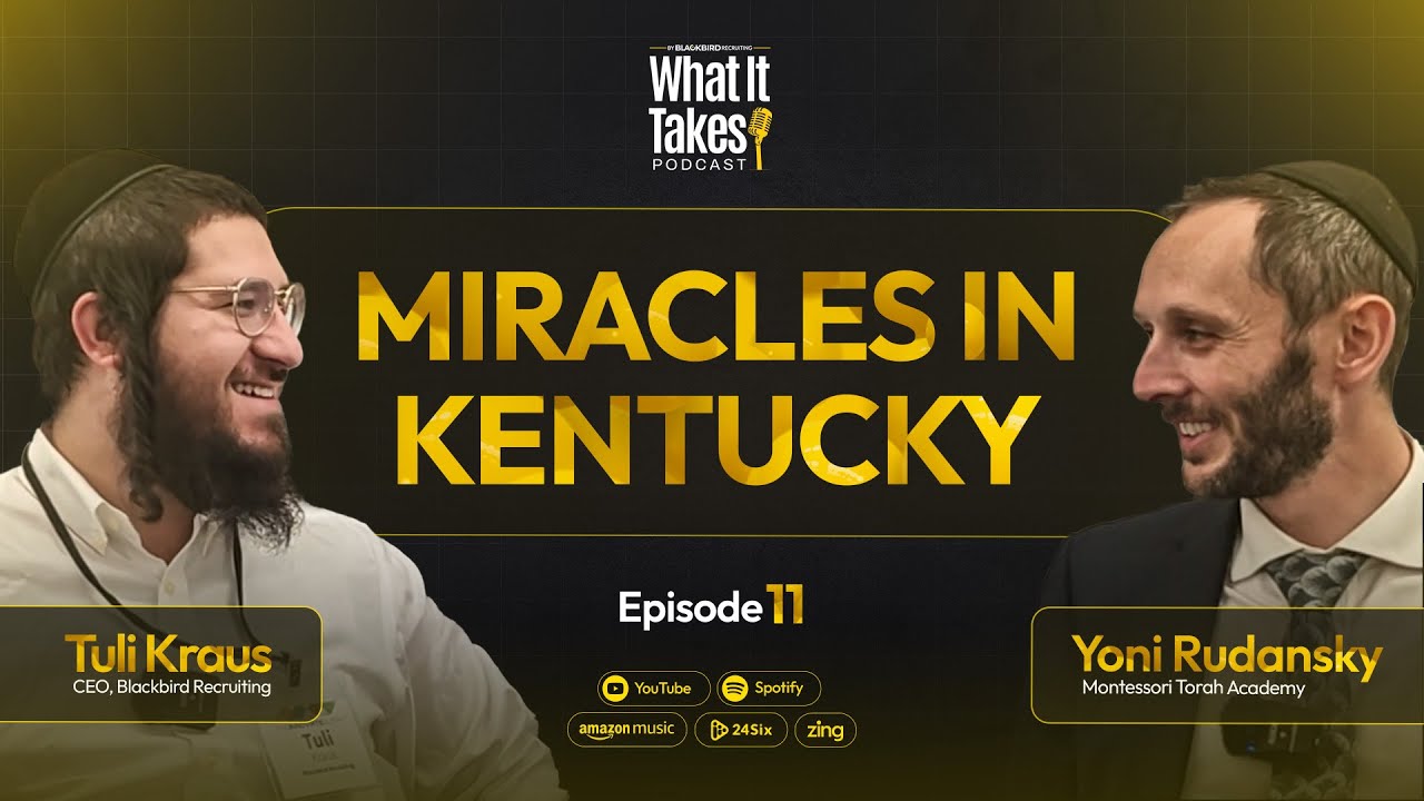 The What It Takes Podcast Ep 11: Faith & Building a Torah Community from Scratch ft Yoni Rodansky