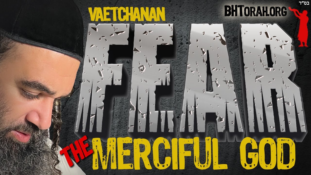 VaEtchanan: Fear The Merciful God - STUMP THE RABBI (213)