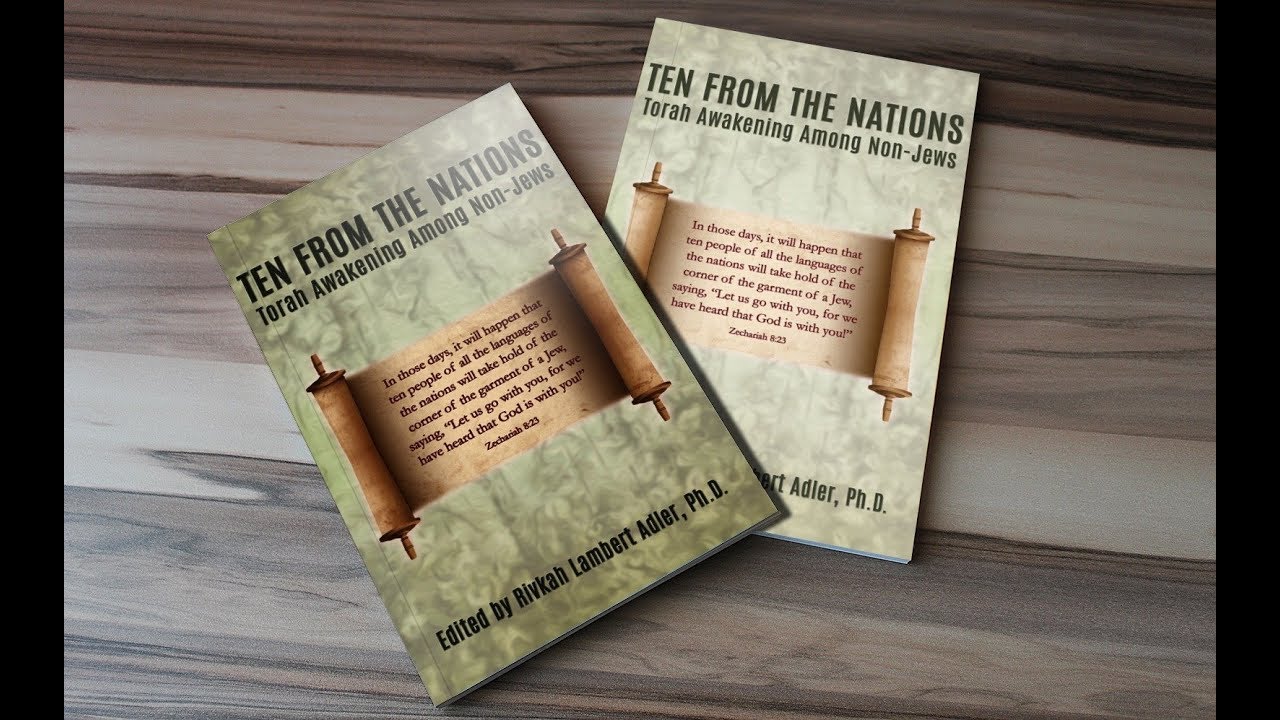 Torah Awakening Among the Nations Book Launch by Dr. Rivkah Lambert Adler