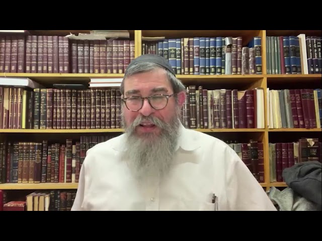 Kapital 122 Longer Version, Class Four, Rabbi Yossi Paltiel 5783