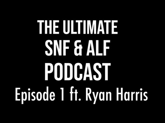 Episode 1: The Ultimate SNF & ALF Podcast ft. Ryan Harris