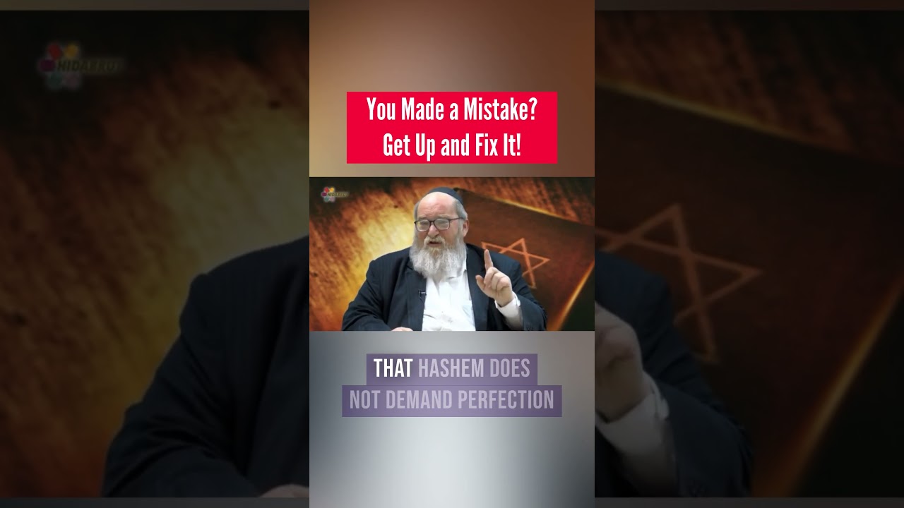 You Made a Mistake? Get Up and Fix It | Rabbi Breitowitz