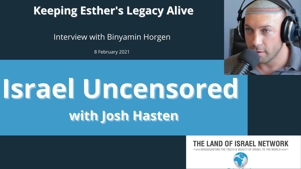 Israel Uncensored: Keeping Esther's Legacy Alive