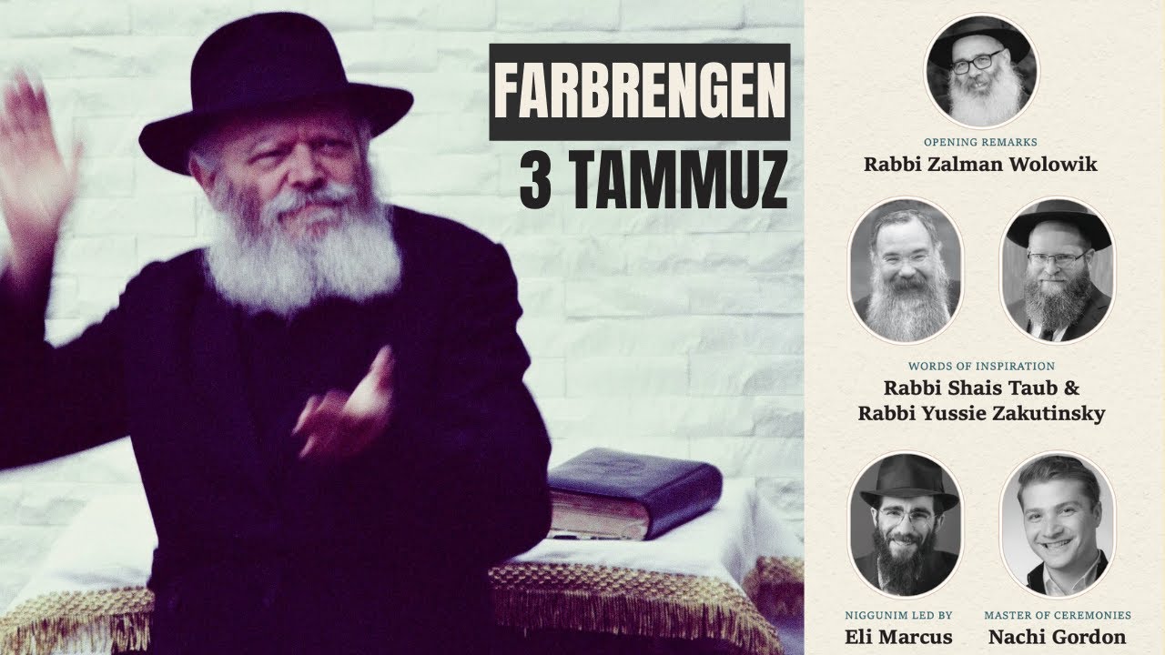 LIVE: 3 Tammuz Farbrengen