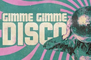 Gimme Gimme Disco