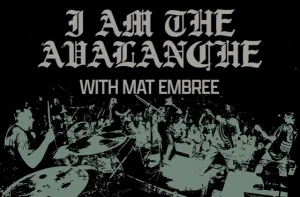 I Am the Avalanche