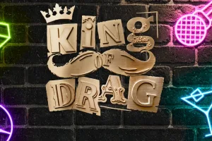 King of Drag